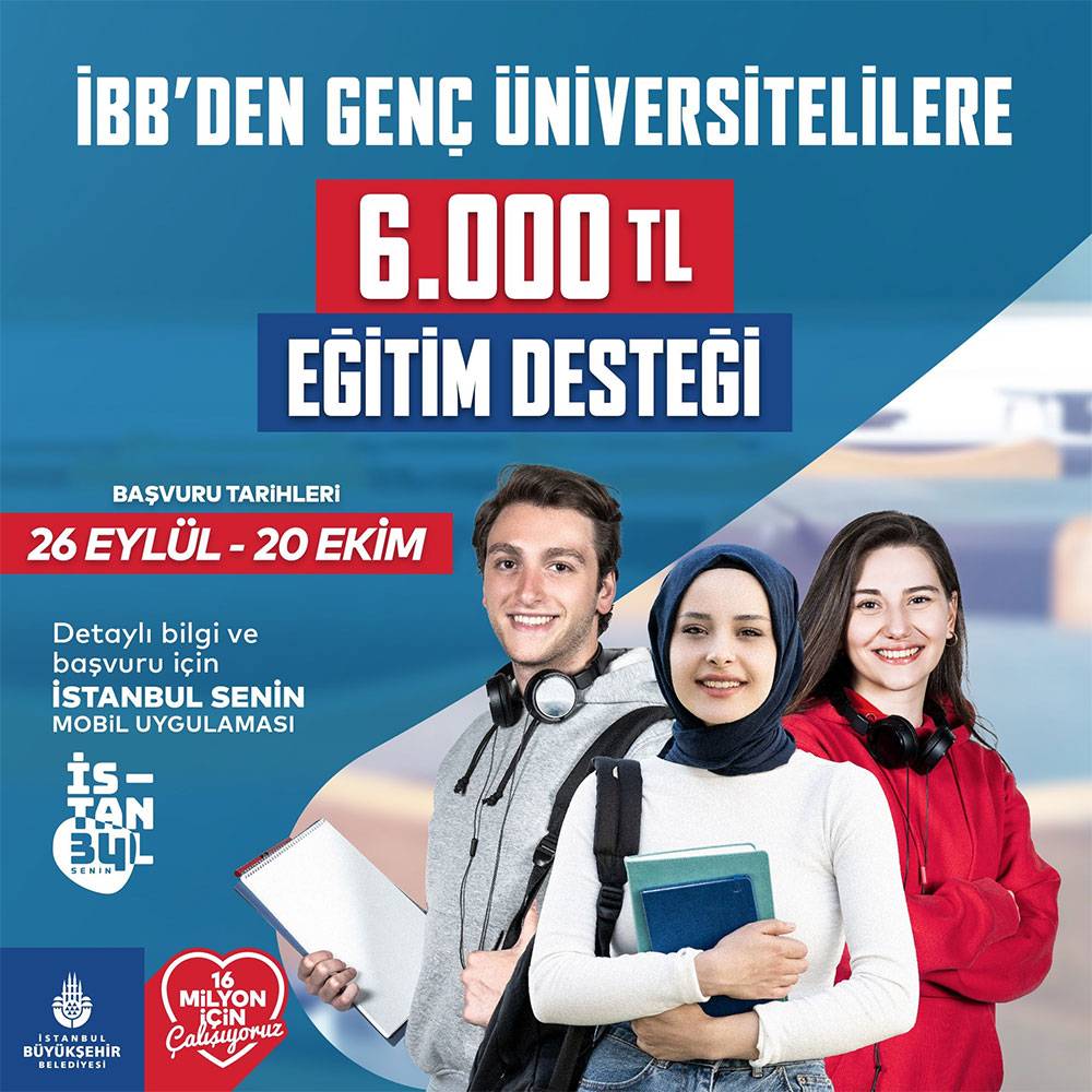 İstanbul Büyükşehir Belediyesi'nden üniversite öğrencilerine aylık 6 bin TL burs 2
