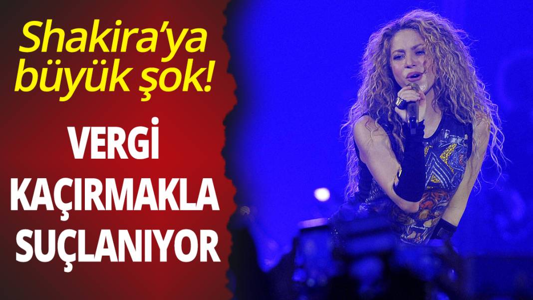 Shakira'ya büyük şok: Vergi kaçırmakla suçlanıyor 1