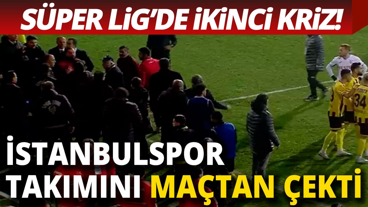 Futbolda yeni kriz İstanbulspor futbolcularını sahadan çekti