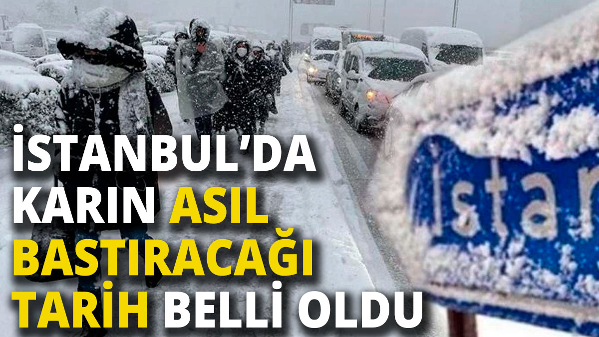 İstanbul'da kar yağışının asıl bastıracağı tarih belli oldu Hazırlıksız yakalanan donacak