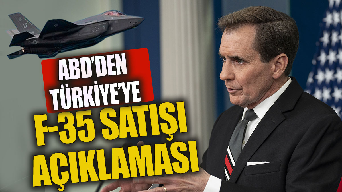 Beyaz Saray'dan Türkiye'nin F-35 satışı açıklaması
