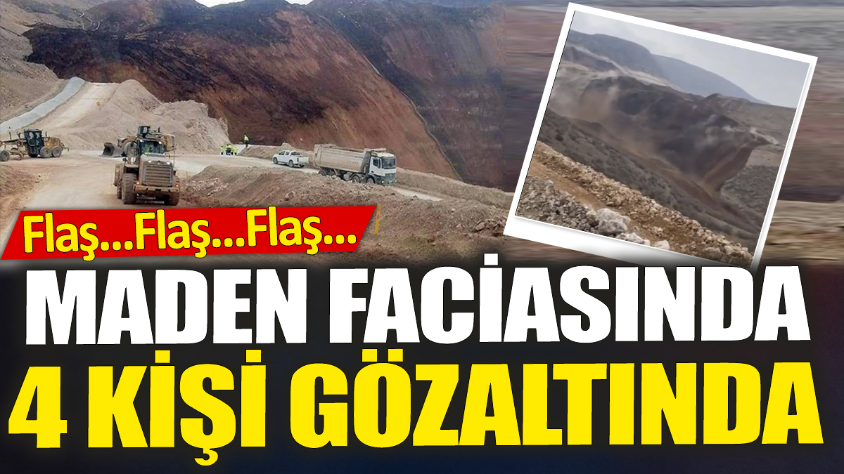 Erzincan maden faciasında 4 gözaltı