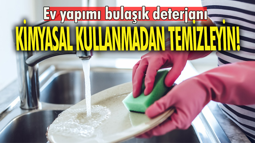 Ev yapımı bulaşık deterjanı 'Kimyasal kullanmadan temizleyin'