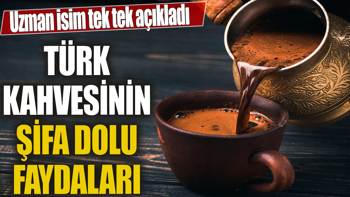 Türk kahvesinin şifa dolu faydaları' Osman Müftüoğlu tek tek açıkladı