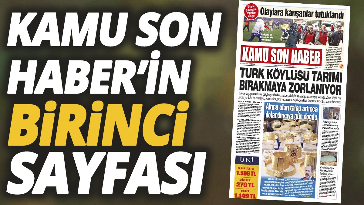 Kamu Son Haber'in birinci sayfası