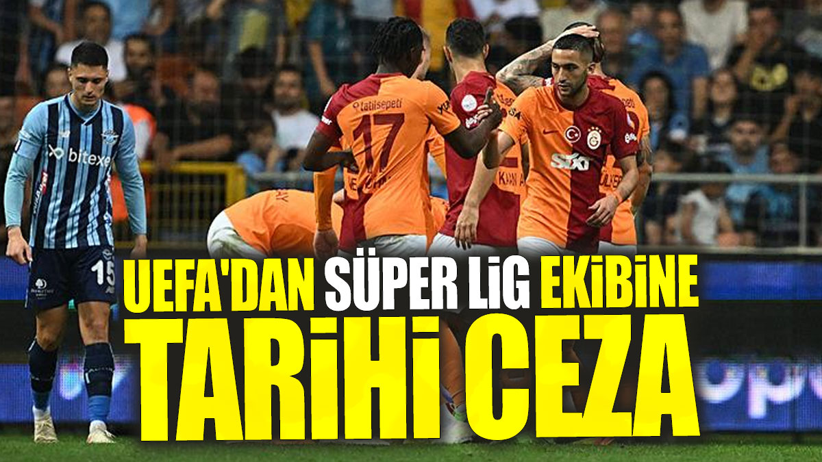 UEFA'dan Süper Lig ekibine tarihi ceza