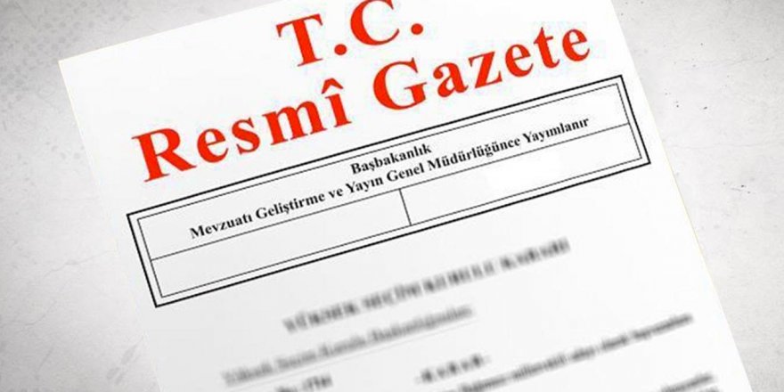 Atama kararları Resmi Gazete'de yayımlandı!