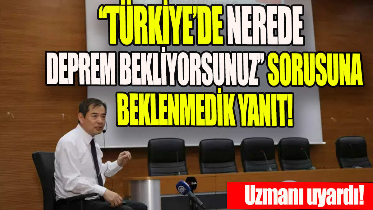 ''Türkiye'de nerede deprem bekliyorsunuz'' sorusuna beklenmedik yanıt: Uzmanı uyardı!