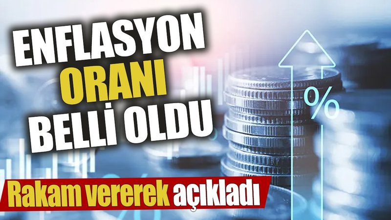 Enflasyon oranı belli oldu ‘Rakam vererek açıkladı’