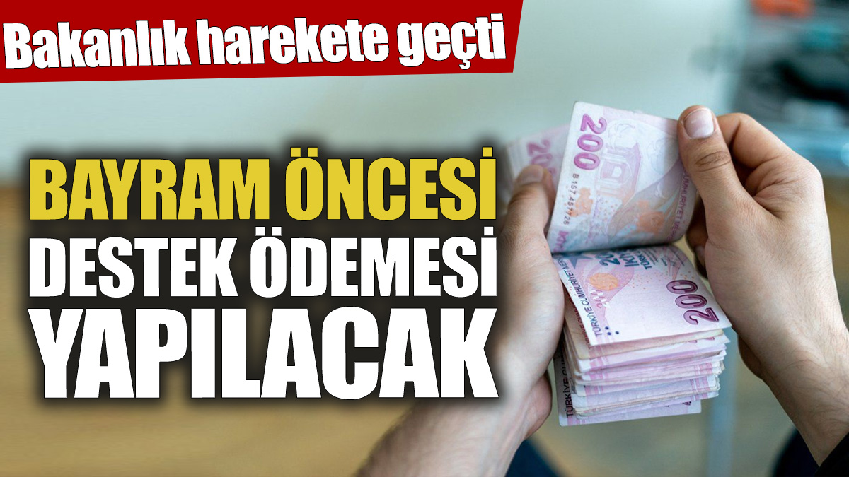 Kurban Bayramı öncesi destek ödemesi yapılacak! Bakanlık harekete geçti