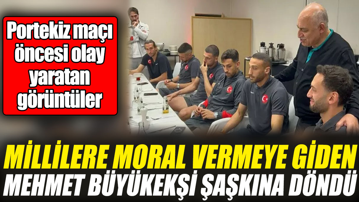 Portekiz maçı öncesi olay görüntüler! Millilere moral vermeye giden Mehmet Büyükekşi şaşkına döndü