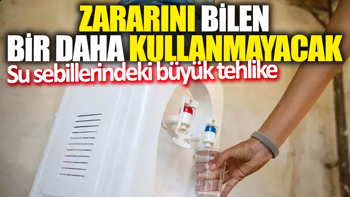 Su sebillerindeki büyük tehlike! Zararını bilen bir daha kullanmayacak