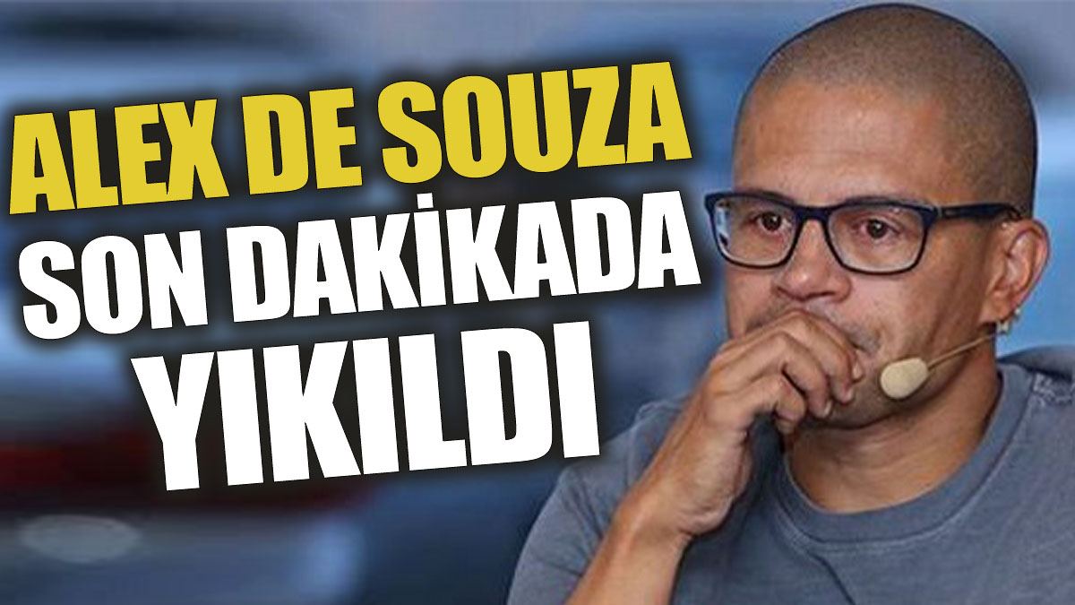 Alex son dakikada yıkıldı