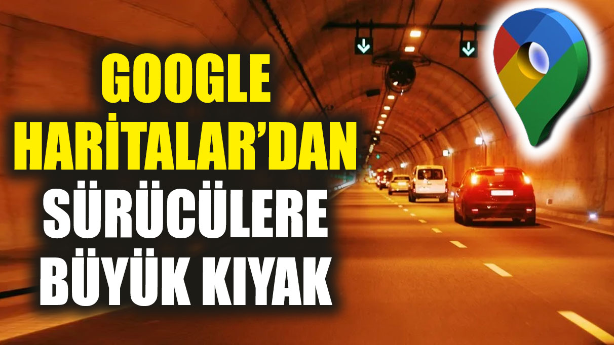 Google Haritalar’dan sürücülere büyük kıyak