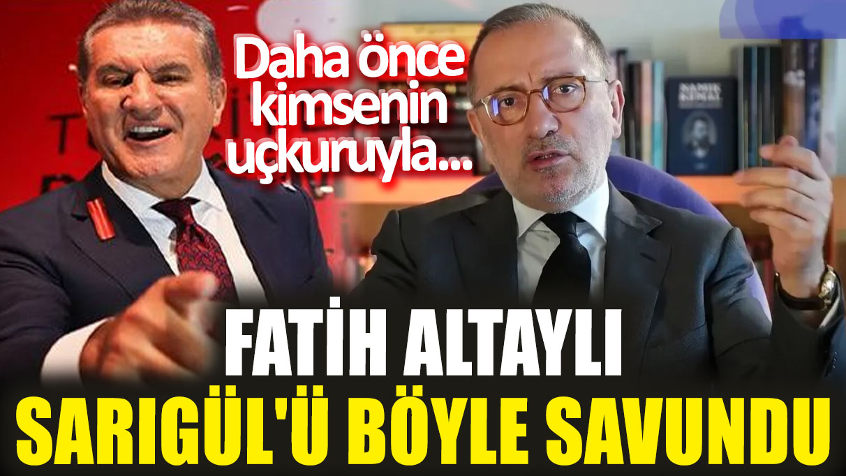 Mustafa Sarıgül daha önce kimsenin uçkuruyla... Fatih Altaylı Sarıgül'ü böyle savundu