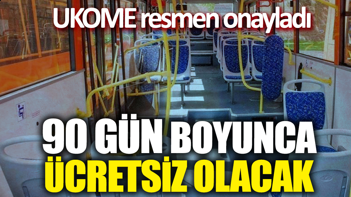 UKOME resmen onayladı! 90 dakika boyunca ücretsiz olacak