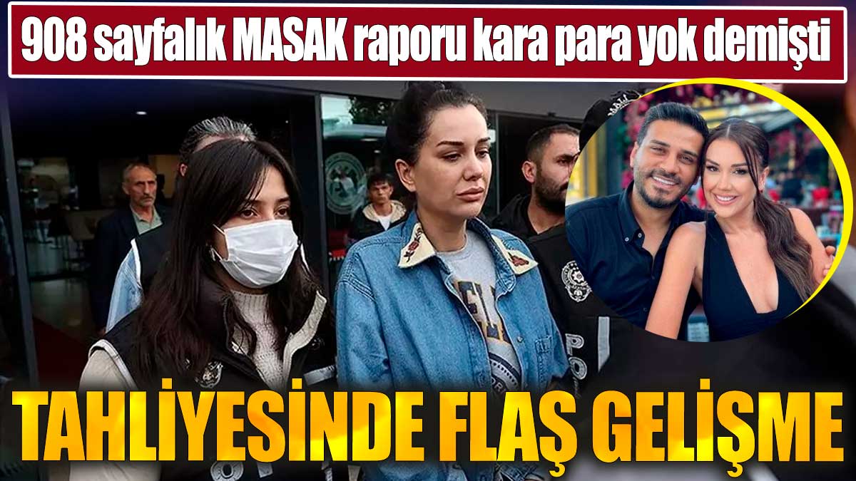 Flaş... Flaş... Dilan Polat tahliyesinde flaş gelişme. 908 sayfalık MASAK raporu kara para yok demişti