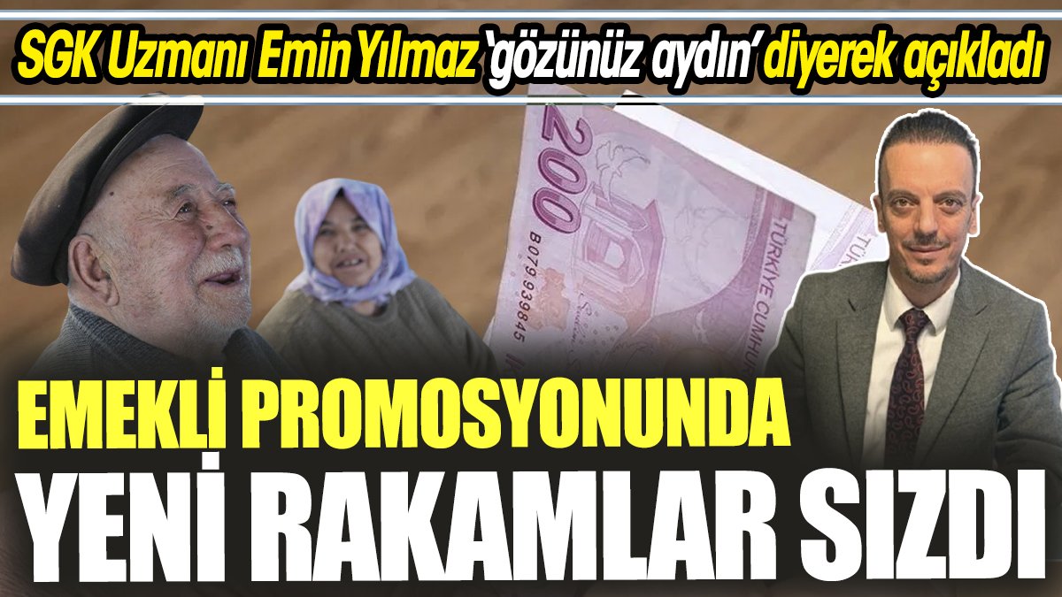 SGK Uzmanı Emin Yılmaz ‘gözünüz aydın’ diyerek açıkladı 'Emekli promosyonunda yeni rakamlar sızdı’