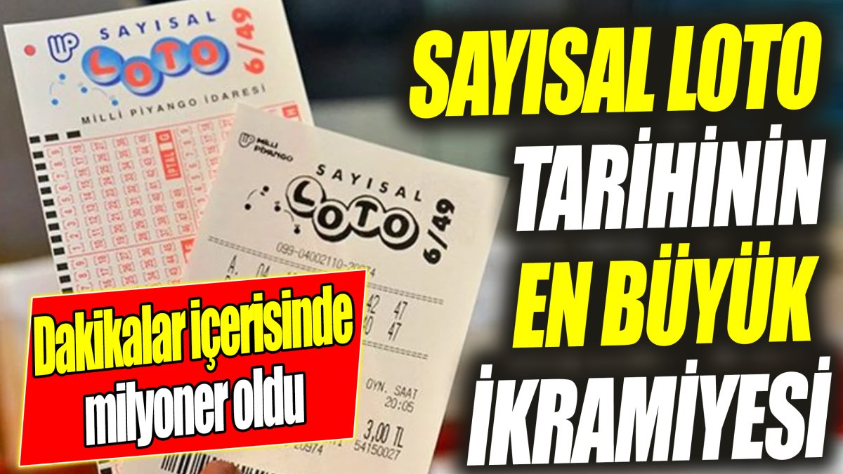 Sayısal Loto tarihinin en büyük ikramiyesi! Dakikalar içerisinde milyoner oldu