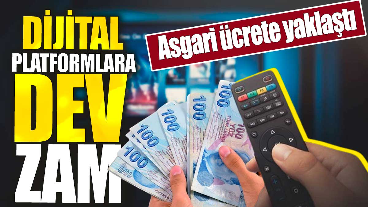 Dijital platformlara dev zam. Asgari ücrete yaklaştı