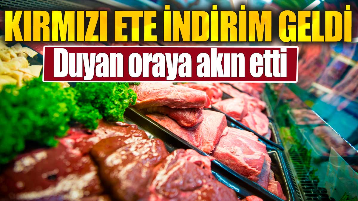 Kırmızı ete indirim geldi. Duyan oraya akın etti