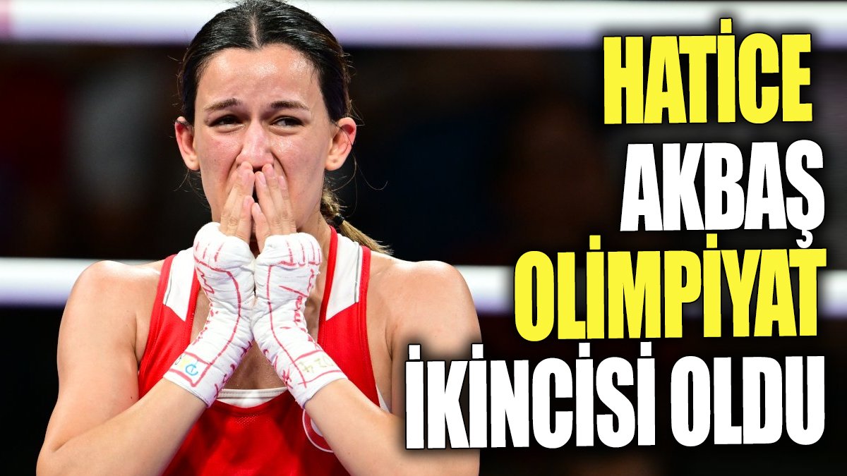 Hatice Akbaş'dan büyük başarı! Olimpiyat ikincisi oldu