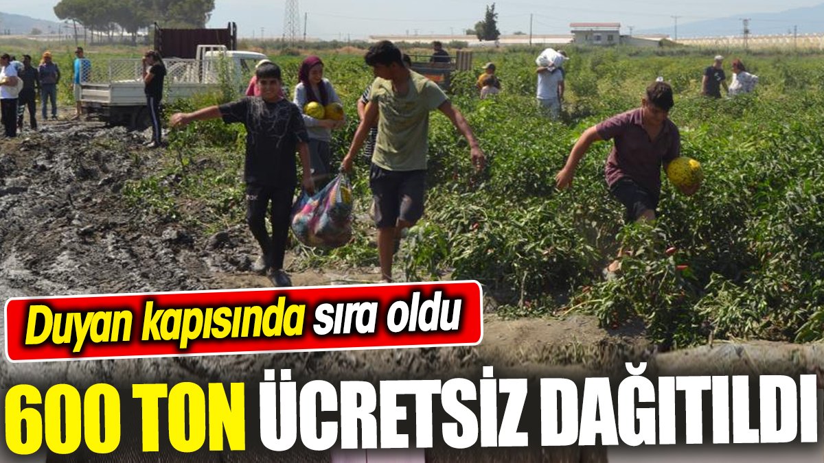 600 ton ürün ücretsiz dağıtıldı ‘Duyan kapısında sıra oldu’