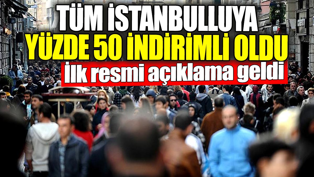 Tüm İstanbulluya yüzde 50 indirimli oldu. İlk resmi açıklama geldi