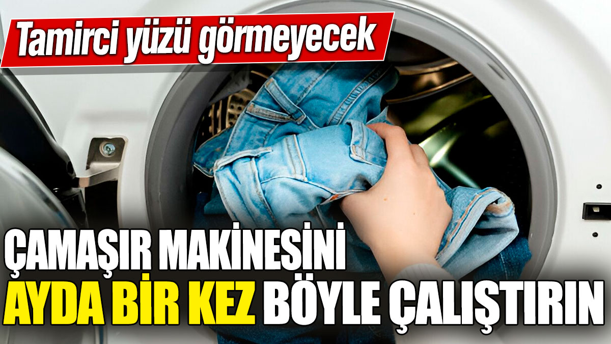 Çamaşır makinesini ayda bir kez böyle çalıştırın! Tamirci yüzü görmeyecek