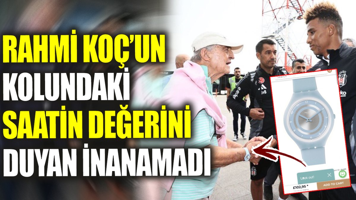 Rahmi Koç’un saatinin fiyatını duyanlar inanamadı