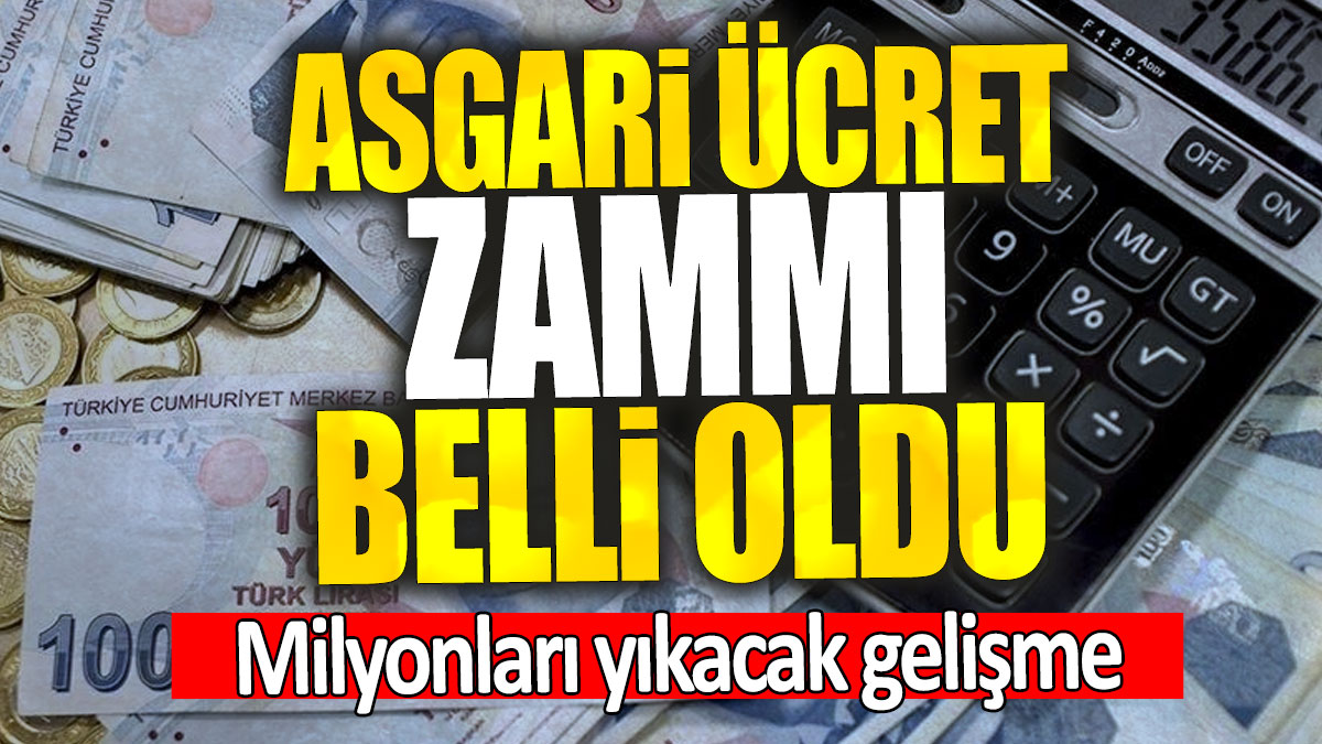 Milyonları yıkacak gelişme: Asgari ücret zammı belli oldu