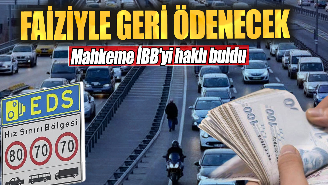 Mahkeme İBB'yi haklı buldu! Faiziyle geri ödenecek