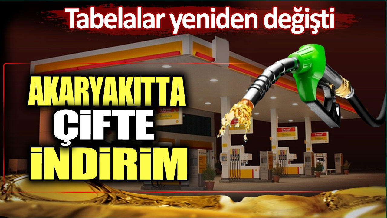 Akaryakıtta çifte indirim: Tabelalar yeniden değişti