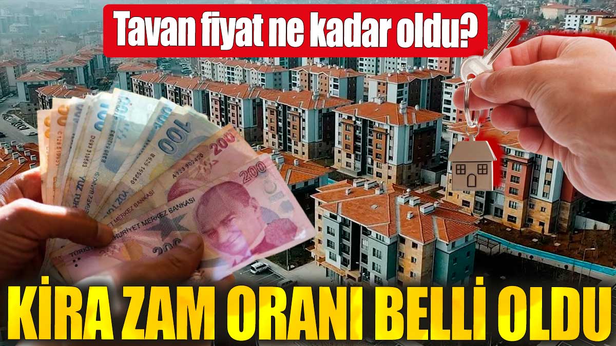 Eylül ayı kira zam oranı belli oldu