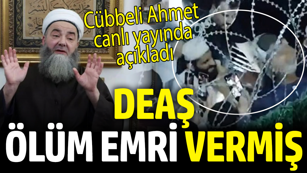 Cübbeli Ahmet canlı yayında açıkladı! DEAŞ ölüm emri vermiş