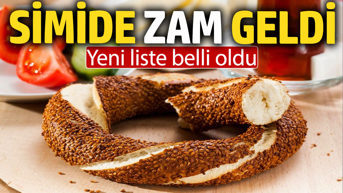 Ankara'da simide zam geldi: Yeni liste belli oldu