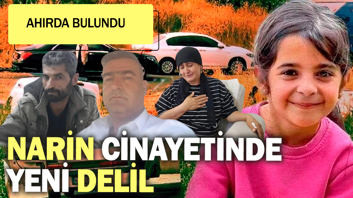 Narin cinayetinde yeni delil: Ahırda bulundu