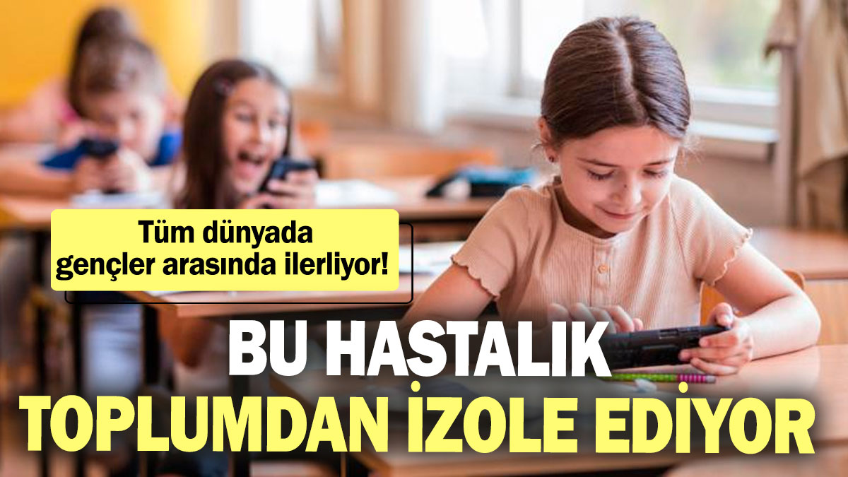 Tüm dünyada gençler arasında ilerliyor! Bu hastalık toplumdan izole ediyor