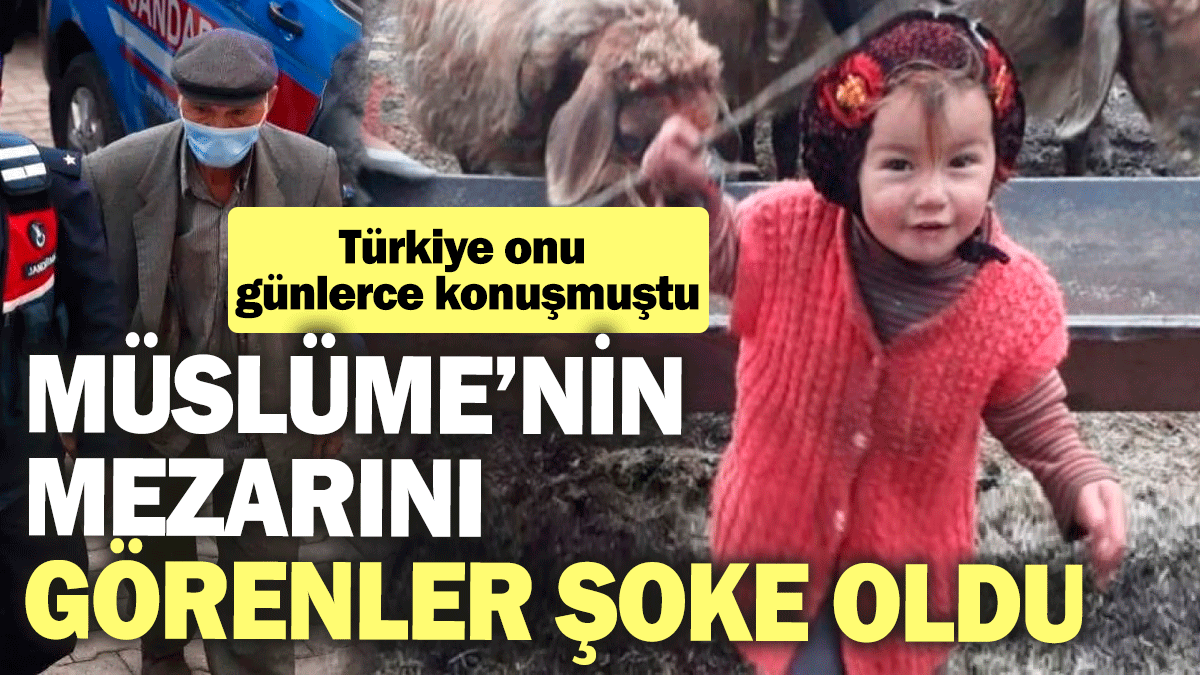 Müslüme Yağal'ın mezarını görenler şoke oldu: Türkiye onu günlerce konuşmuştu