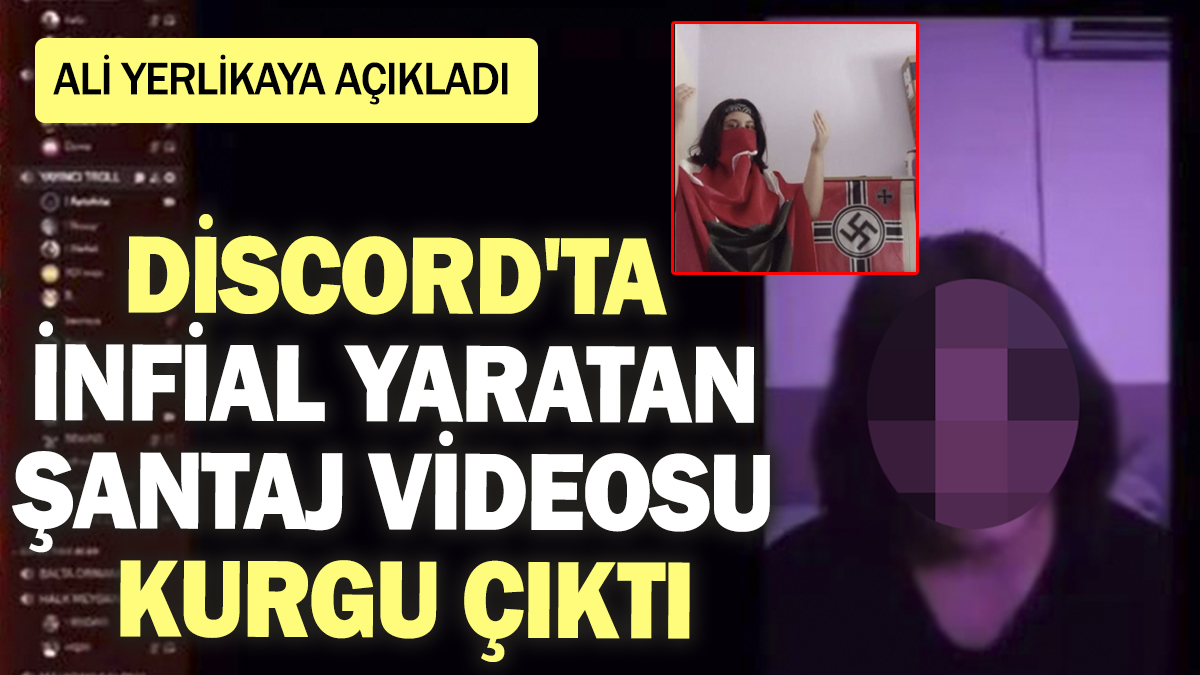 Son dakika.. Discord'ta infial yaratan şantaj videosu kurgu çıktı