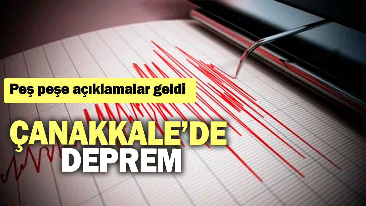 SON DAKİKA... Çanakkale'de deprem (6.10.2024)