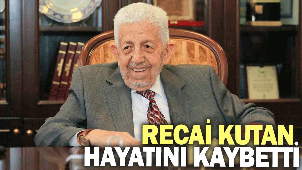 Son dakika... Recai Kutan hayatını kaybetti