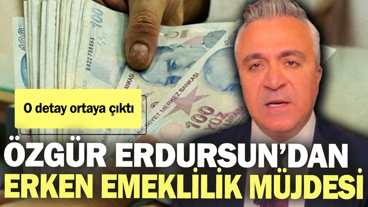 Özgür Erdursun’dan erken emeklilik müjdesi! O detay ortaya çıktı