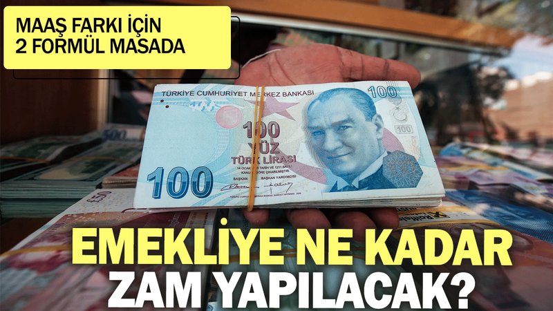 Emekliye ne kadar zam yapılacak? Maaş farkı için 2 formül masada