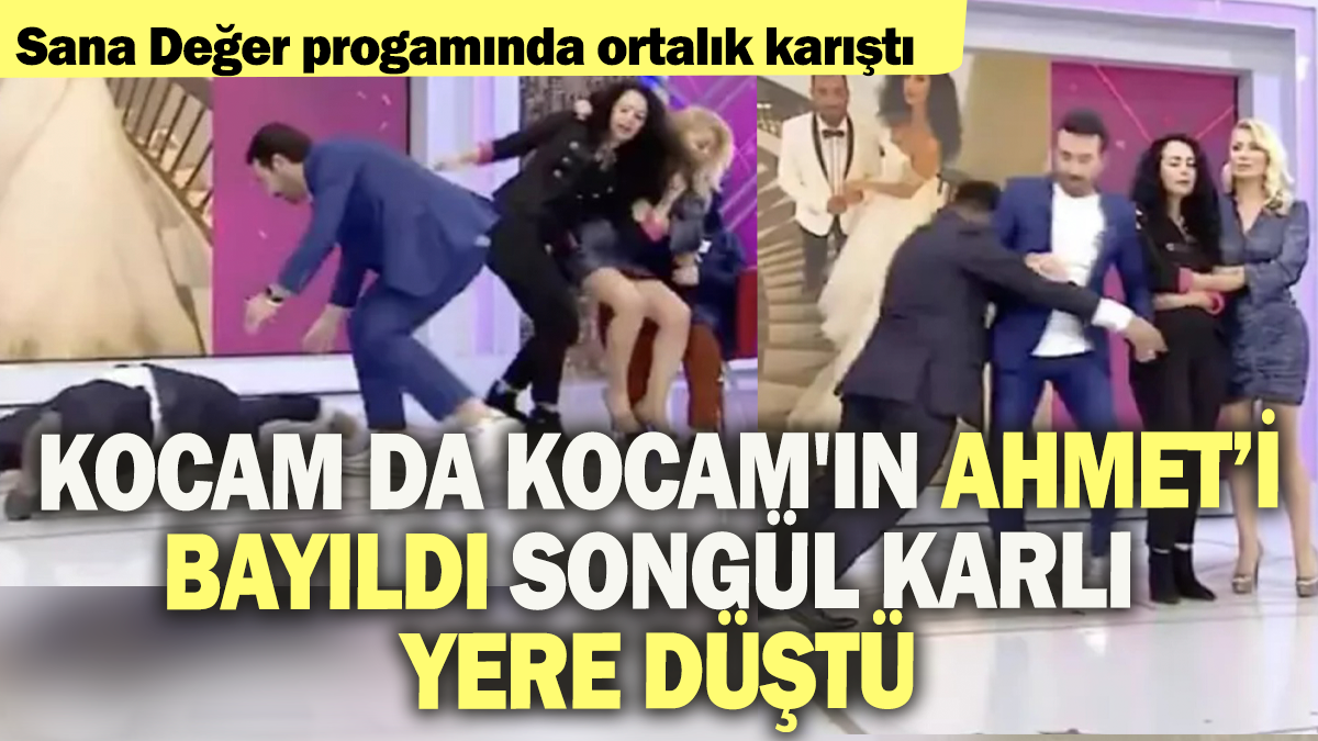 Kocam da kocam'ın Ahmet'i bayıldı, Songül karlı yere düştü: Sana Değer programında ortalık karıştı