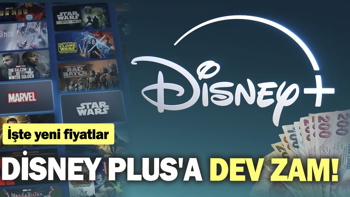 Disney Plus'a dev zam! İşte yeni fiyatlar