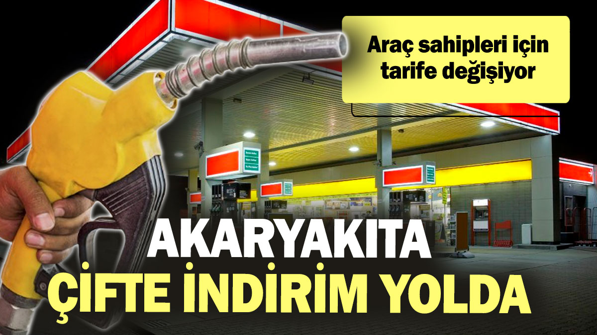 Akaryakıta çifte indirim yolda. Araç sahipleri için tarife değişiyor