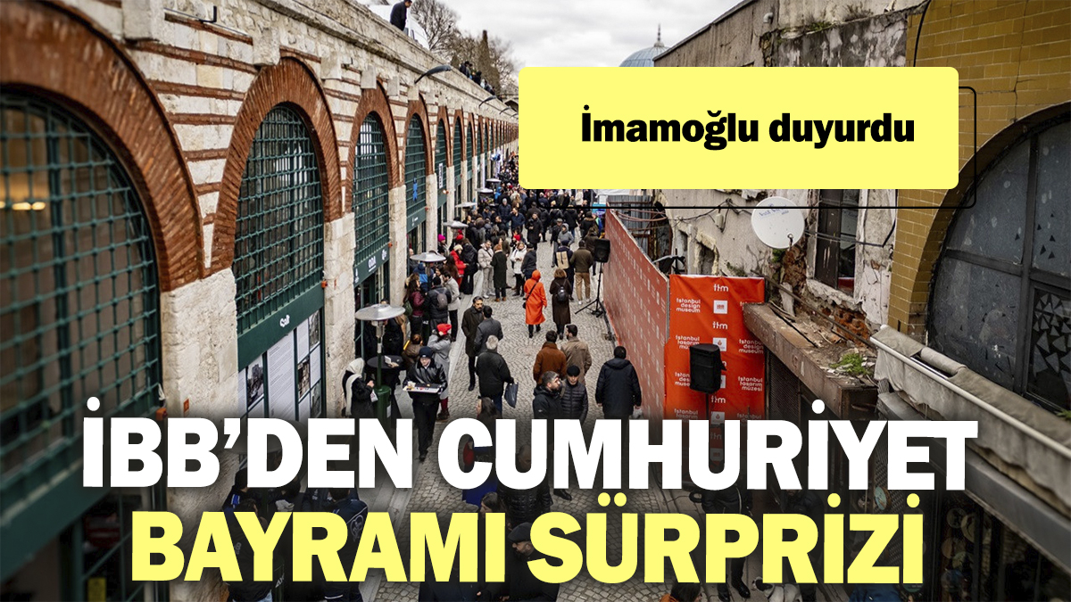 İmamoğlu duyurdu: İBB’den Cumhuriyet Bayramı sürprizi