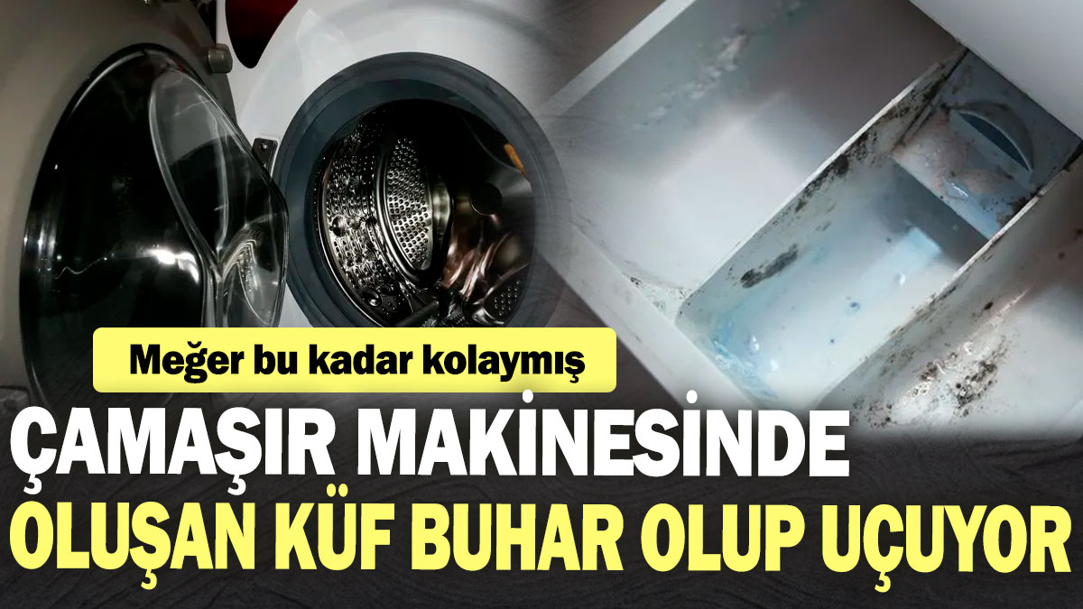 Çamaşır makinesi gözünde oluşan küf buhar olup uçuyor! Meğer bu kadar kolaymış