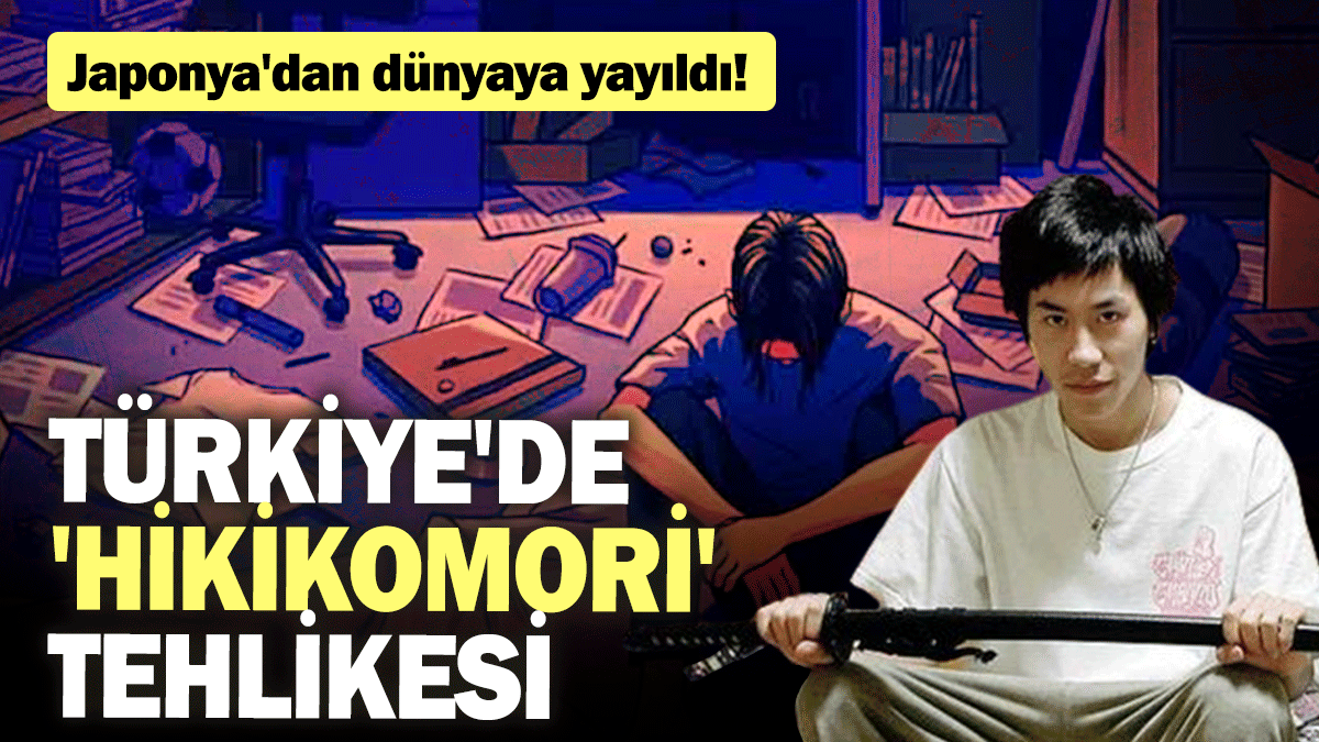 Japonya'dan dünyaya yayıldı! Türkiye'de 'hikikomori' tehlikesi